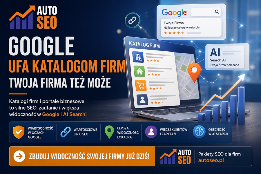 Czym Są Katalogi Firm I Portale Biznesowe — I Dlaczego Google Je Uwielbia?